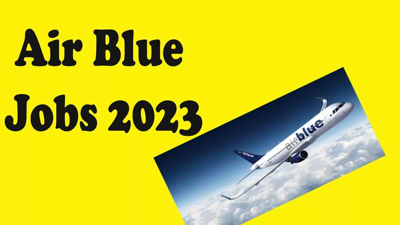 Air Blue Jobs 2023 Apply Online