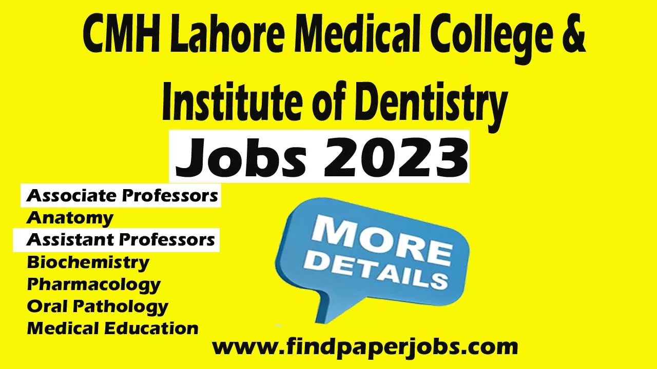 CMH Lahore Medical College and Institute of Dentistry Jobs