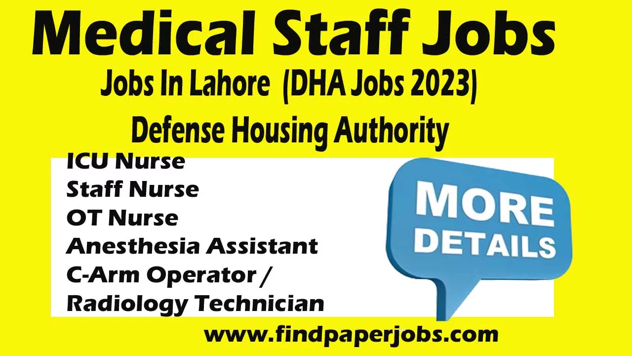 DHA Lahore Medical Staff Jobs 2023