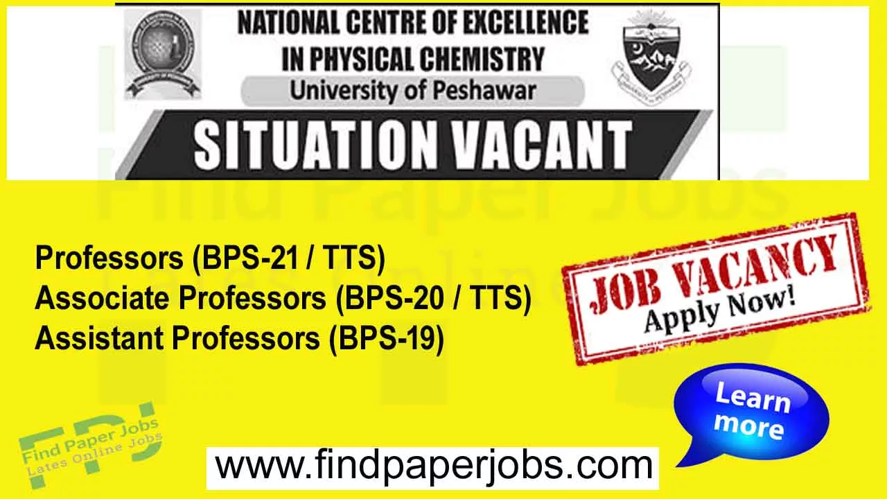 Jobs In National Centre of Excellence in Physical Chemistry Peshawar 2023