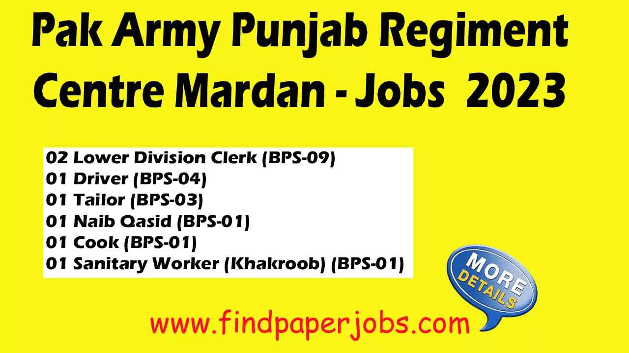 Pak Army Punjab Regiment Centre Mardan Jobs 2023
