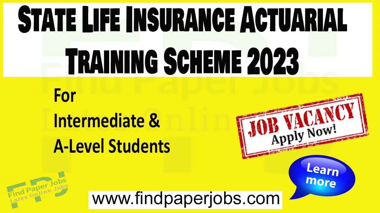 State Life Insurance Actuarial Training Scheme 2023