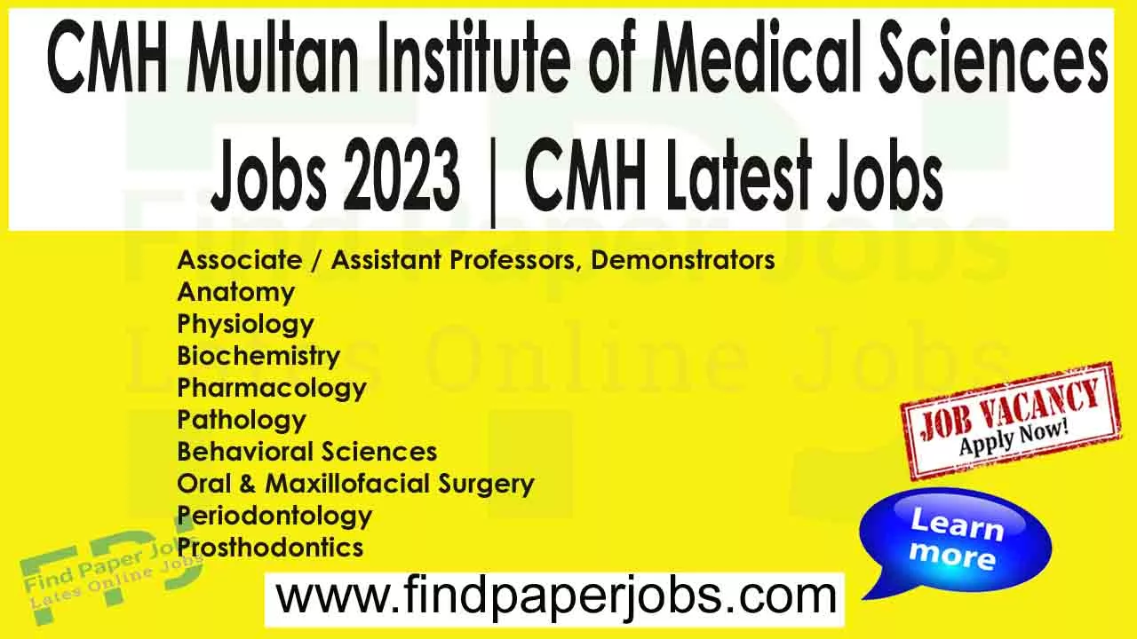 CMH Multan Institute of Medical Sciences Jobs 2023