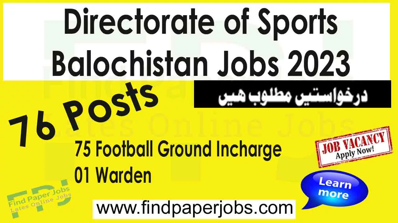 Directorate of Sports Balochistan Jobs 2023