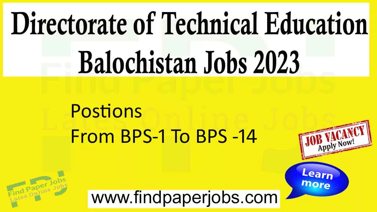 Directorate of Technical Education Balochistan Jobs