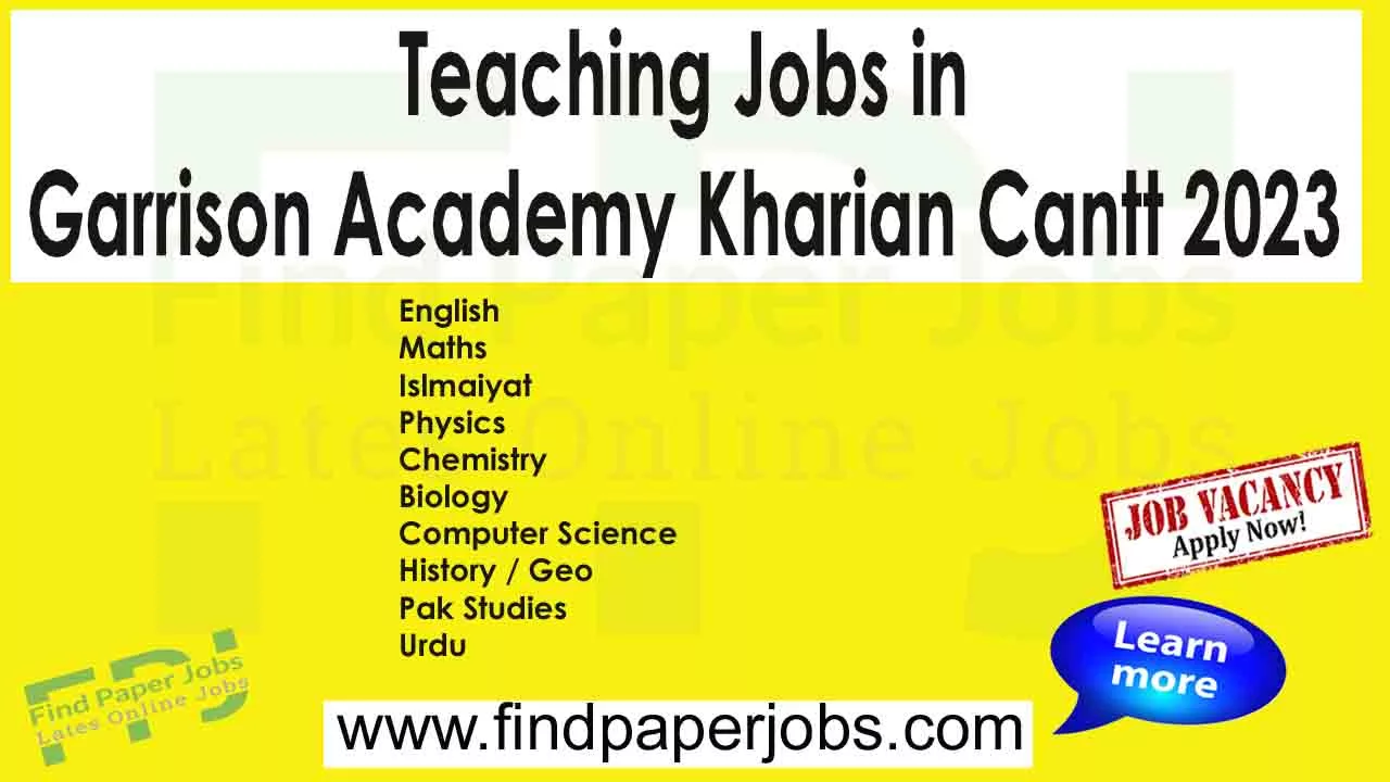 Jobs In Garrison Academy Kharian Cantt 2023