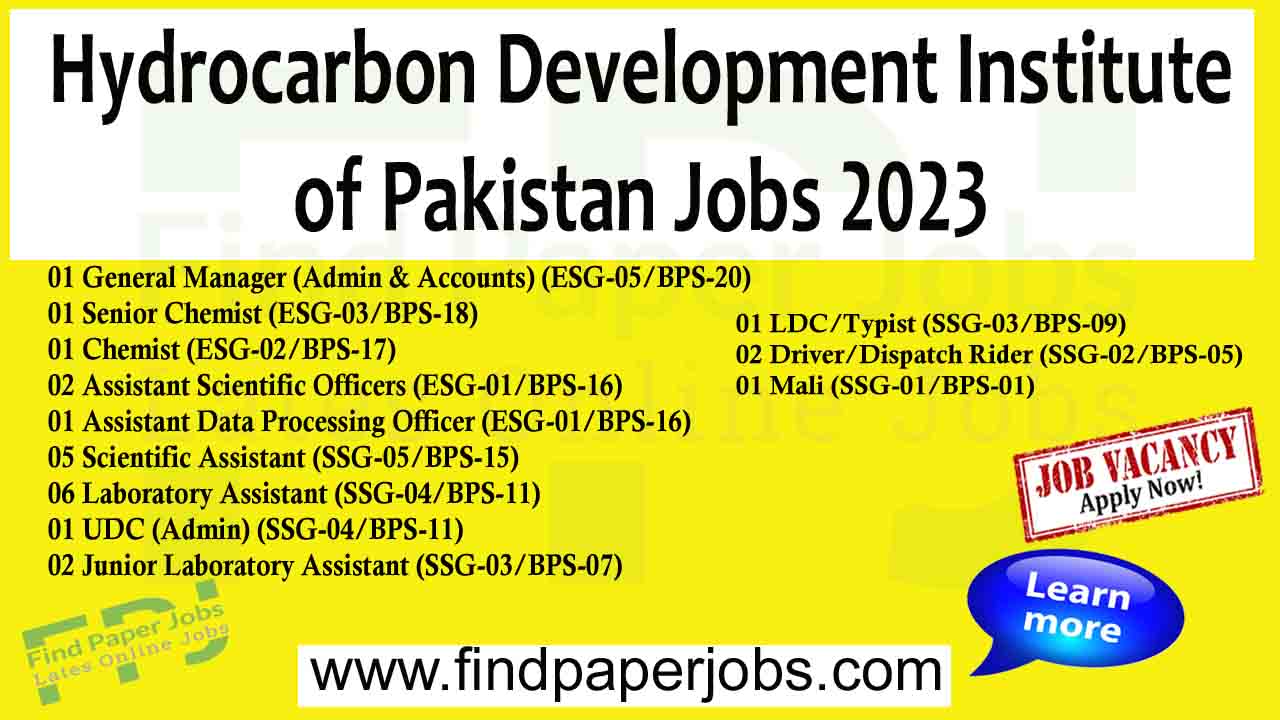 Jobs In Hydrocarbon Development Institute of Pakistan 2023