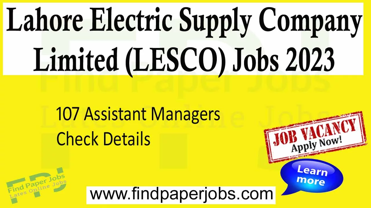 Jobs In Lahore Electric Supply Company Limited (LESCO) 2023