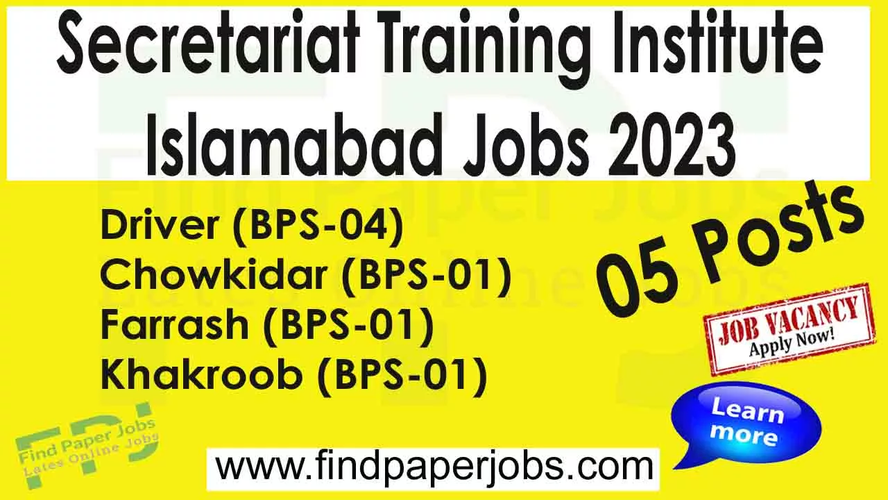 Jobs In Secretariat Training Institute Islamabad 2023