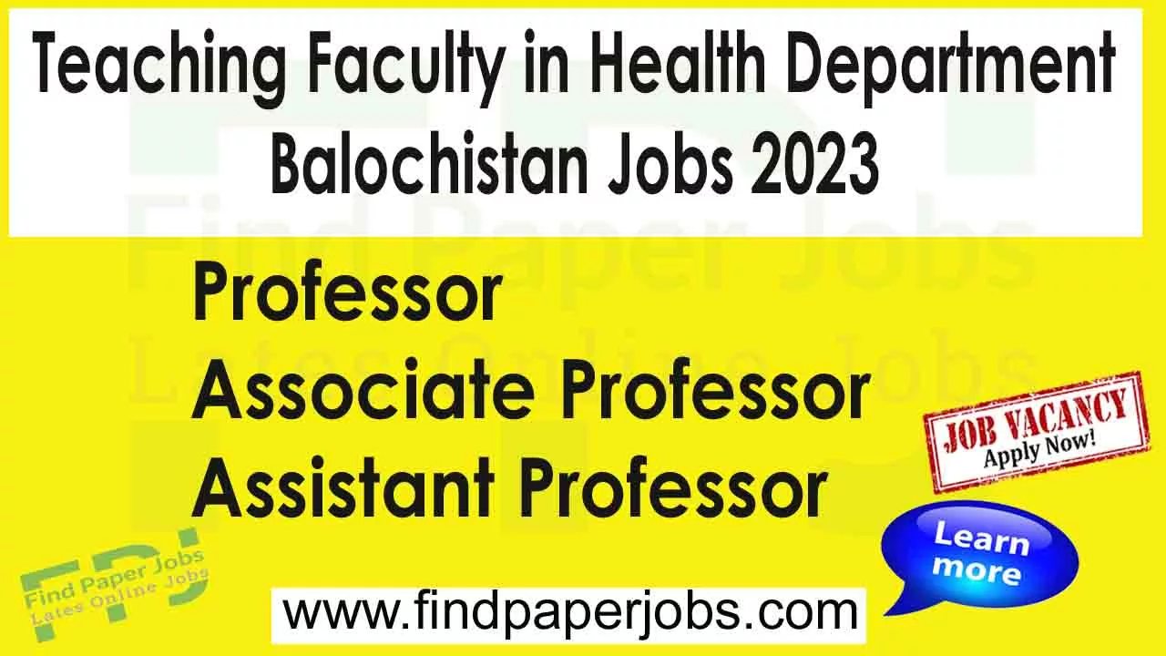 Teaching Faculty in Health Department Balochistan Jobs