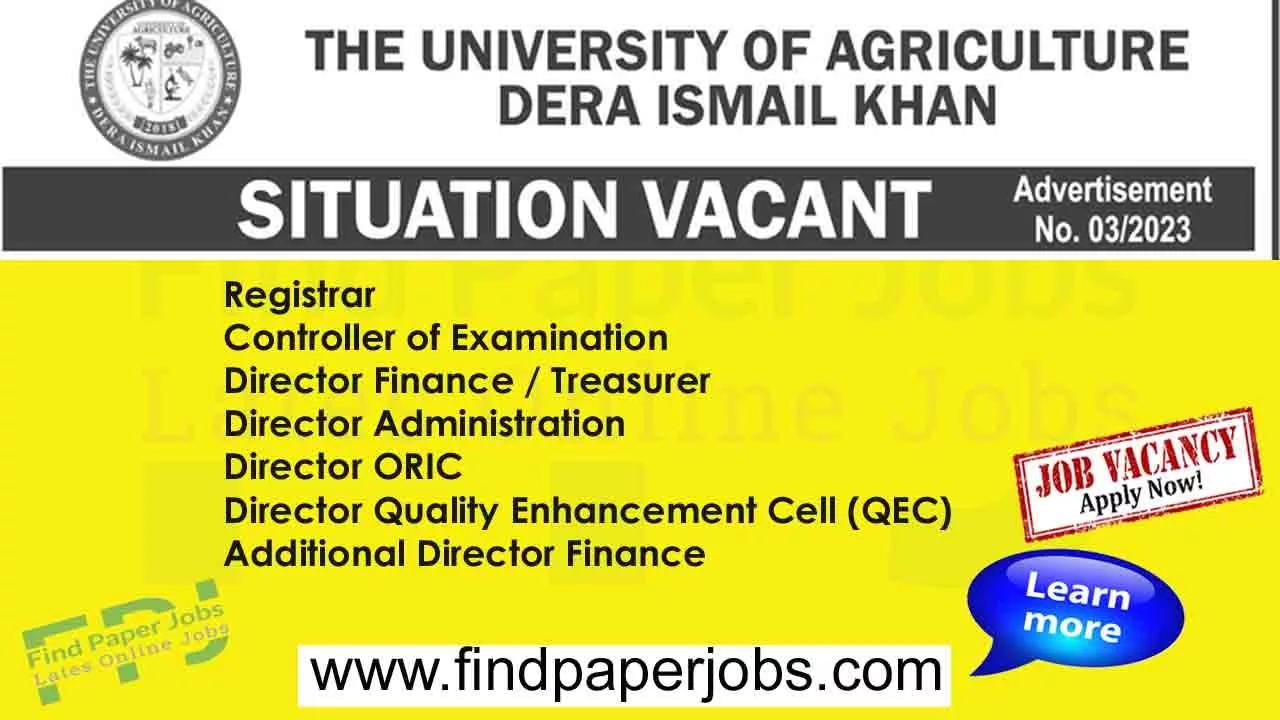 Jobs In University of Agriculture Dera Ismail Khan Jobs
