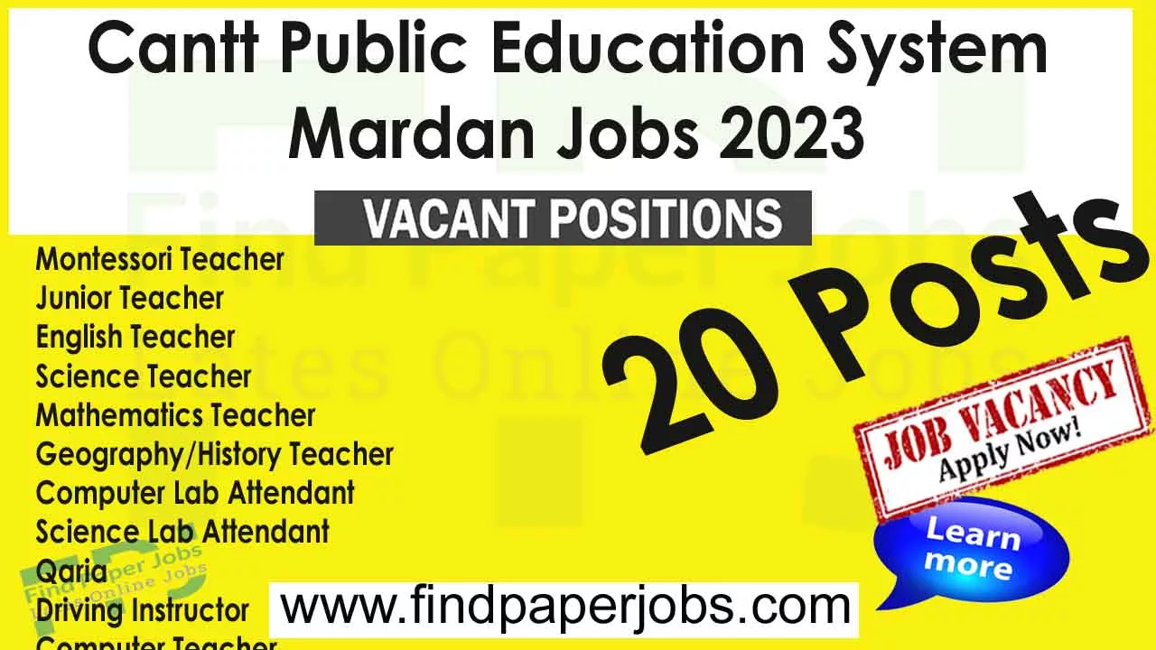 Jobs In Cantt Public Education System Mardan 2023
