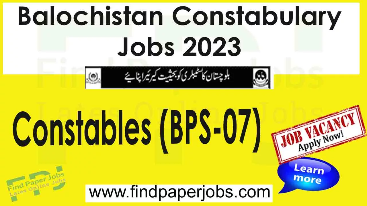 Constable Jobs in Balochistan Constabulary 2023