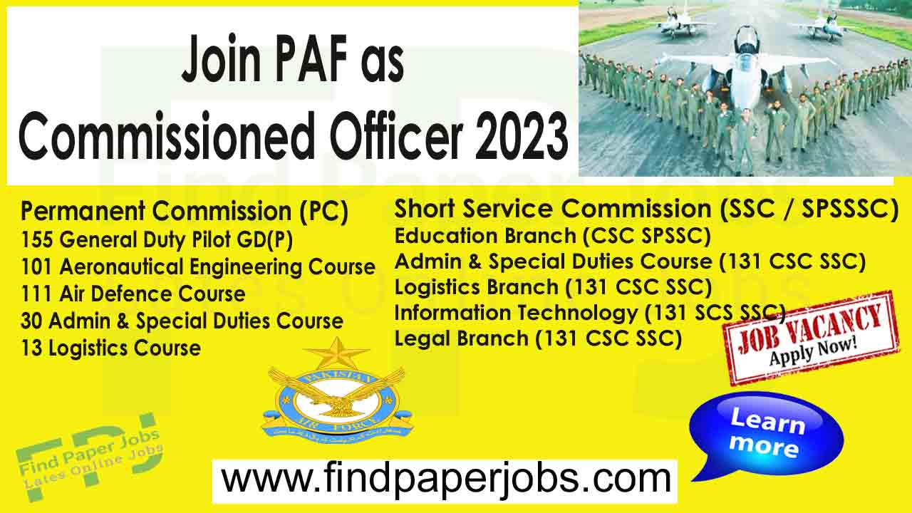 Join Pakistan Air Force as Commissioned Officer 2023