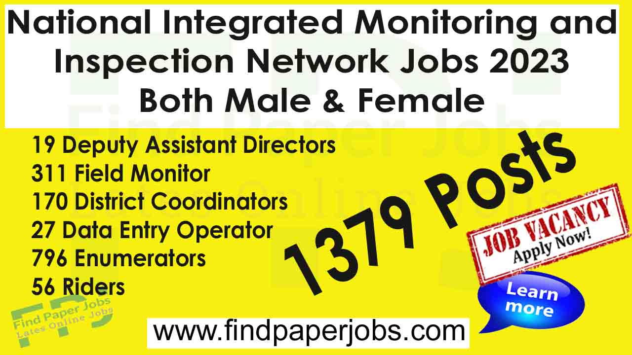 Jobs In National Integrated Monitoring and Inspection Network 2023