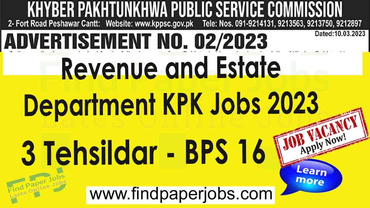 Tehsildar Jobs in Revenue and Estate Department KPK 2023