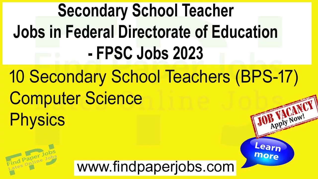 Secondary School Teacher Jobs in Federal Directorate of Education 2023