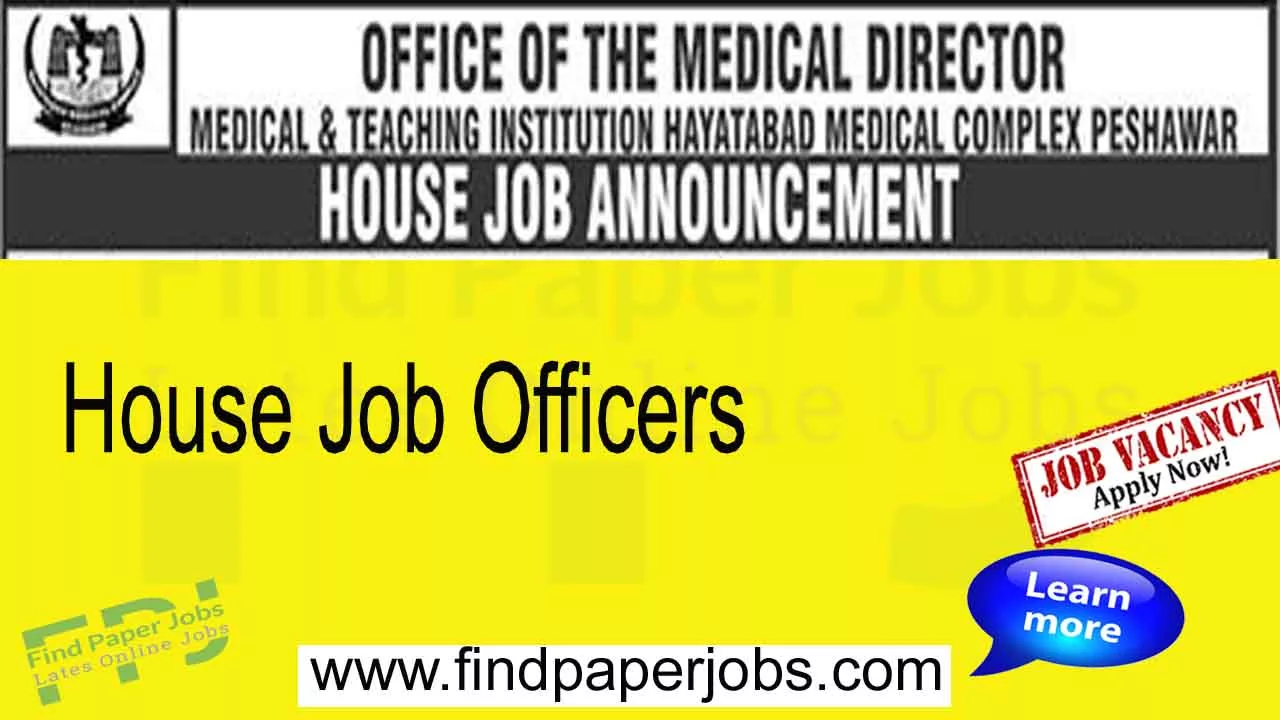Jobs In Hayatabad Medical Complex Peshawar 2023