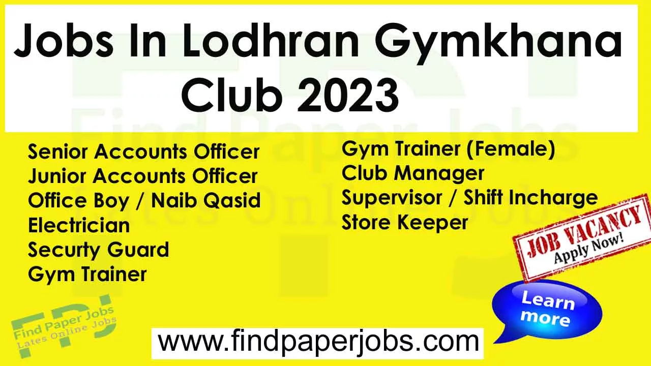 Lodhran Gymkhana Club Jobs 2023
