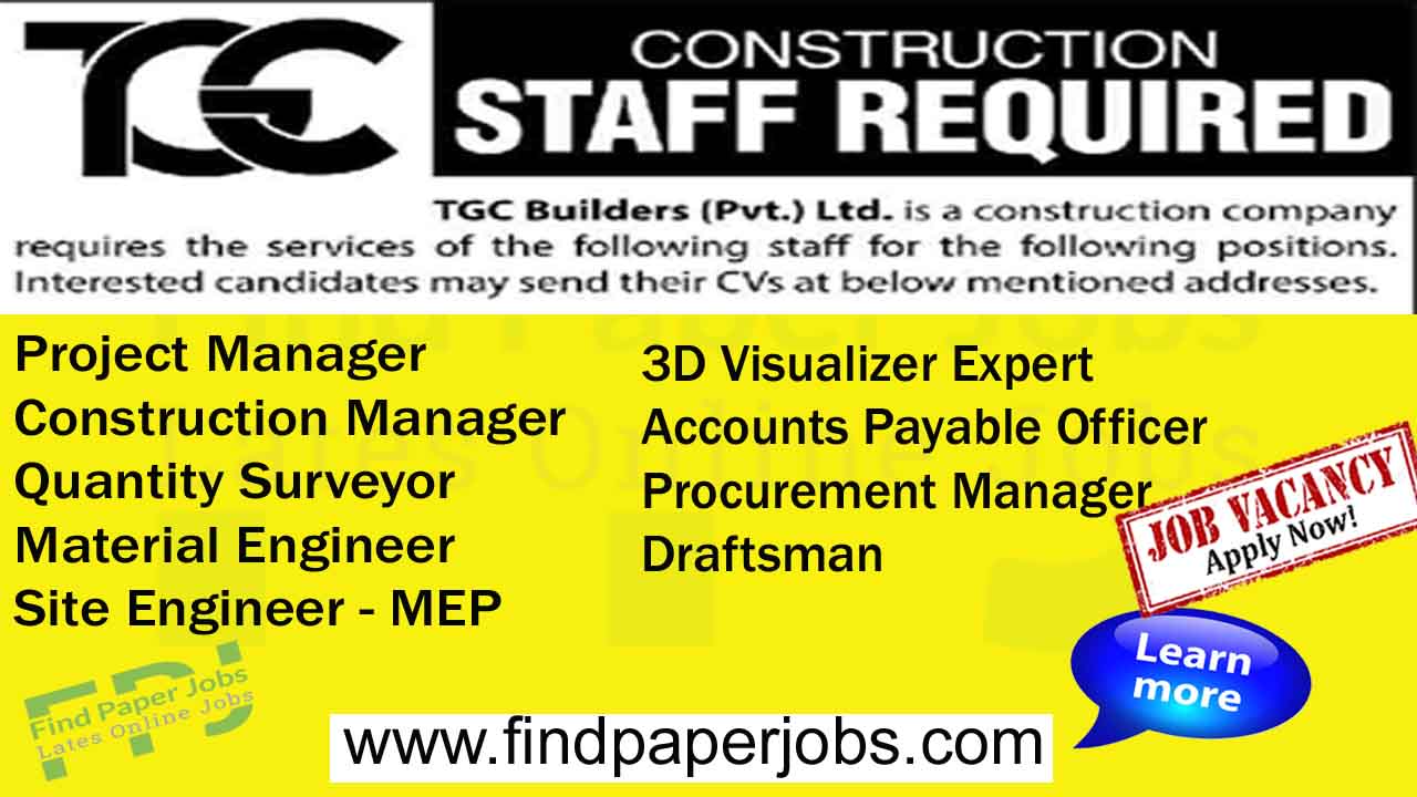 TGC Builders Pvt Ltd Faisalabad Jobs 2023