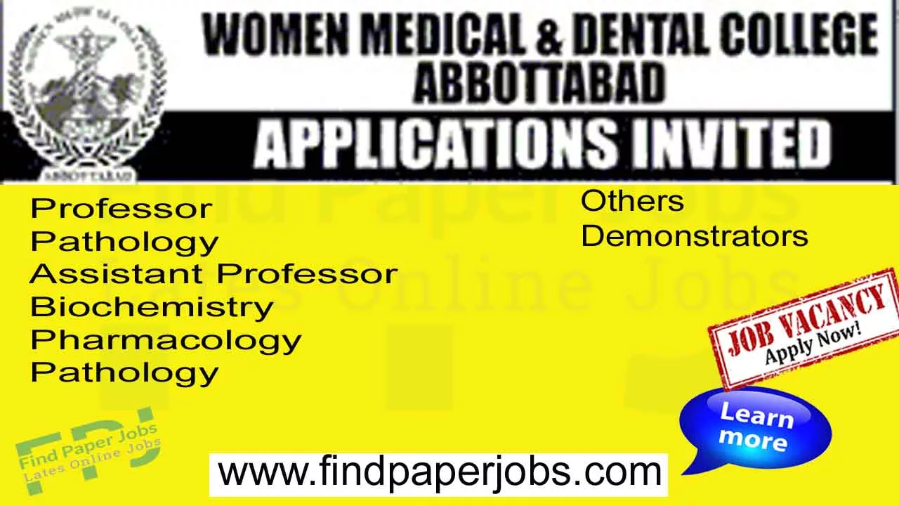 Women Medical And Dental College Abbottabad Jobs 2023
