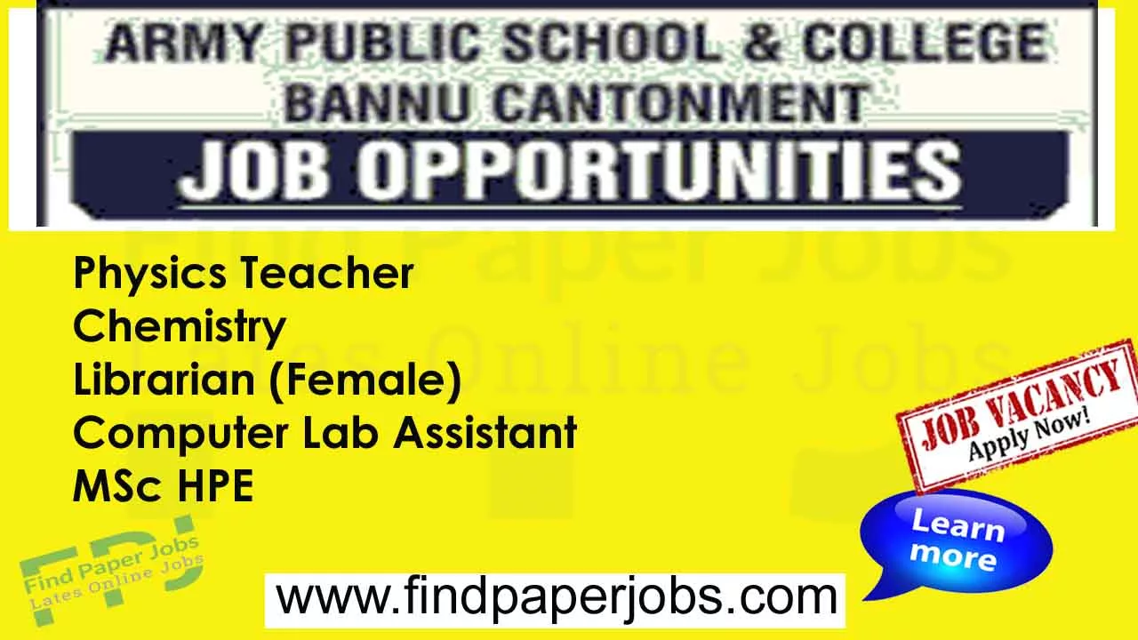 Army Public School And College Bannu Cantt Jobs 2023