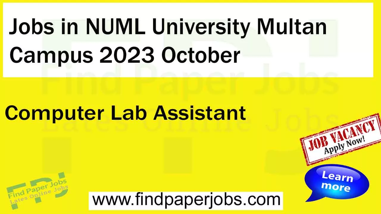 Jobs In NUML University Multan Campus 2023 | National University of Modern Languages