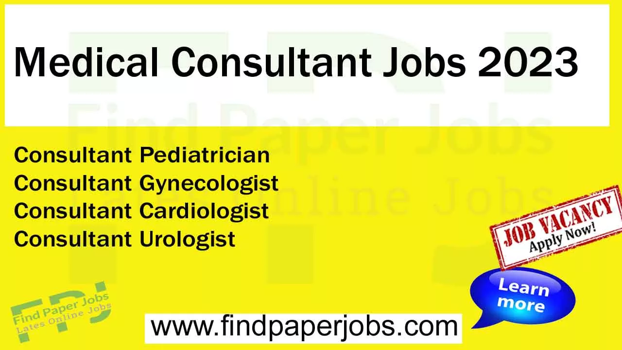 Jobs In Medical Consultant Punjab Health Facilities Management Company 2023