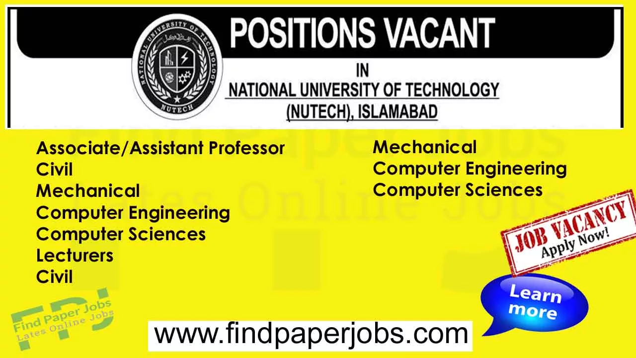 Jobs In NUTECH University Islamabad 2023 | National University Of Technology