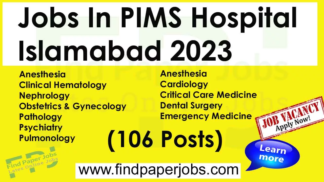 PIMS Hospital Islamabad Jobs 2023