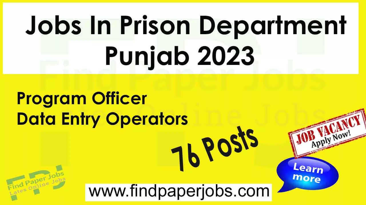 Jobs In Prison Department Punjab 2023