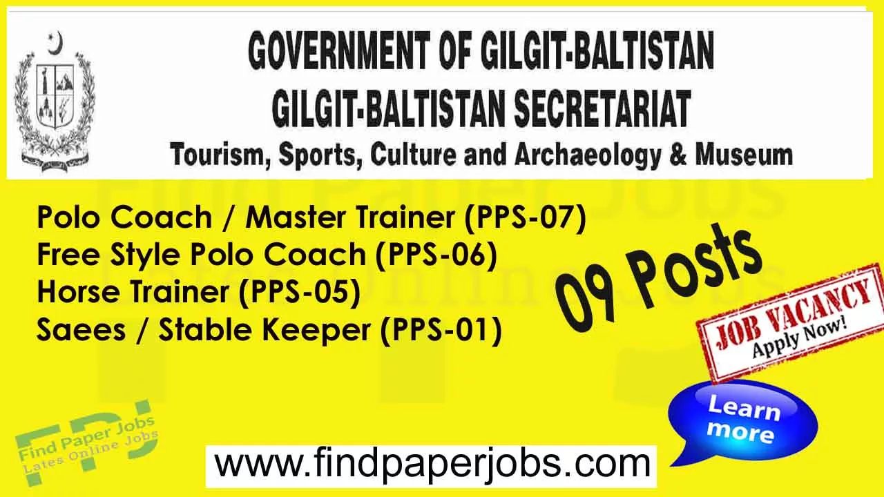 Jobs In Tourism, Sports, Culture, Archaeology and Museum Department Gilgit Baltistan 2023