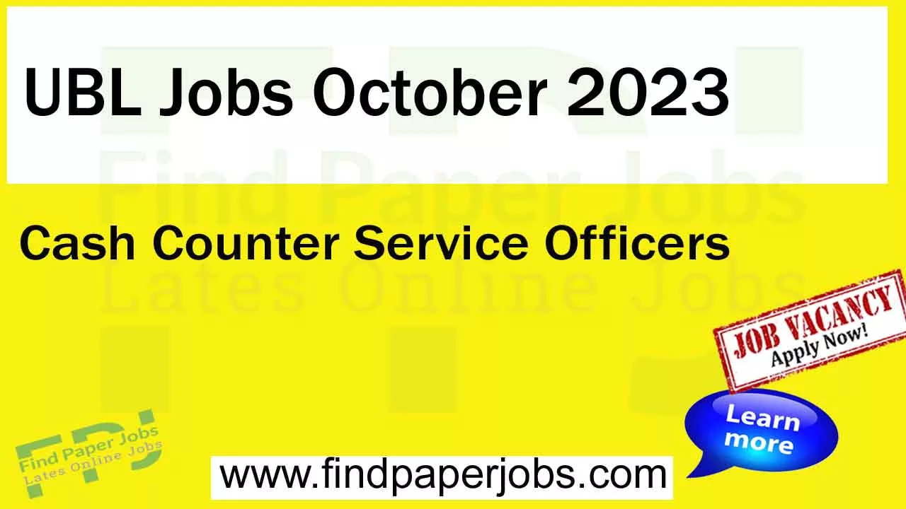 UBL Jobs October 2023