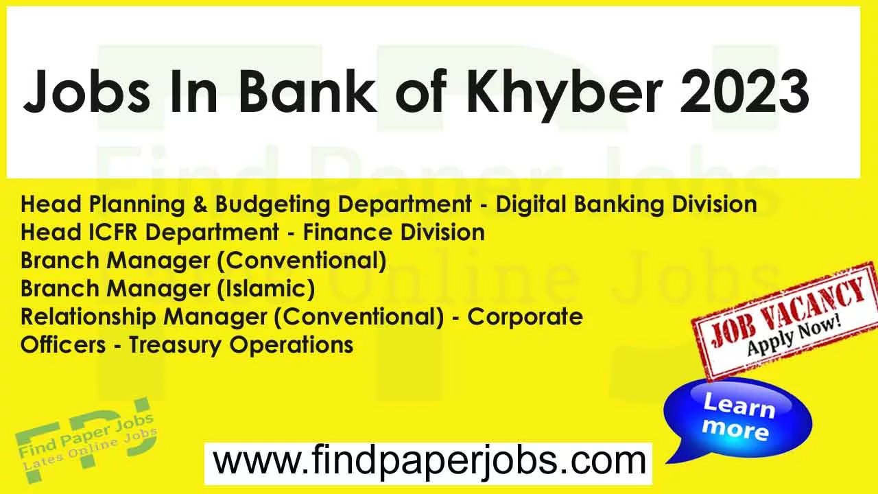Jobs In Bank of Khyber November 2023