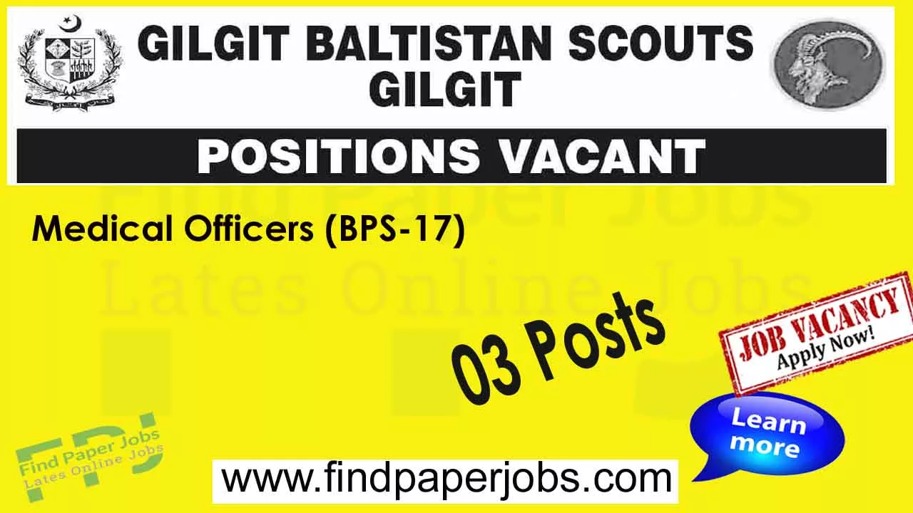 Gilgit Baltistan Scouts Jobs November 2023 As a Medical Officer