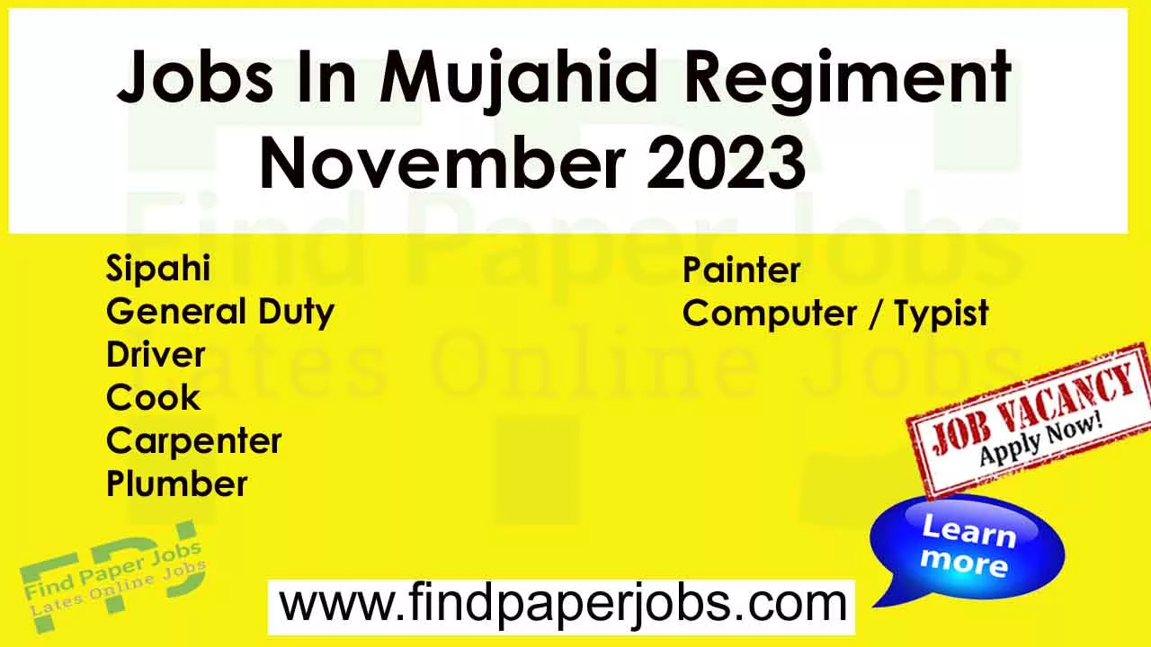 Mujahid Regiment Jobs November 2023