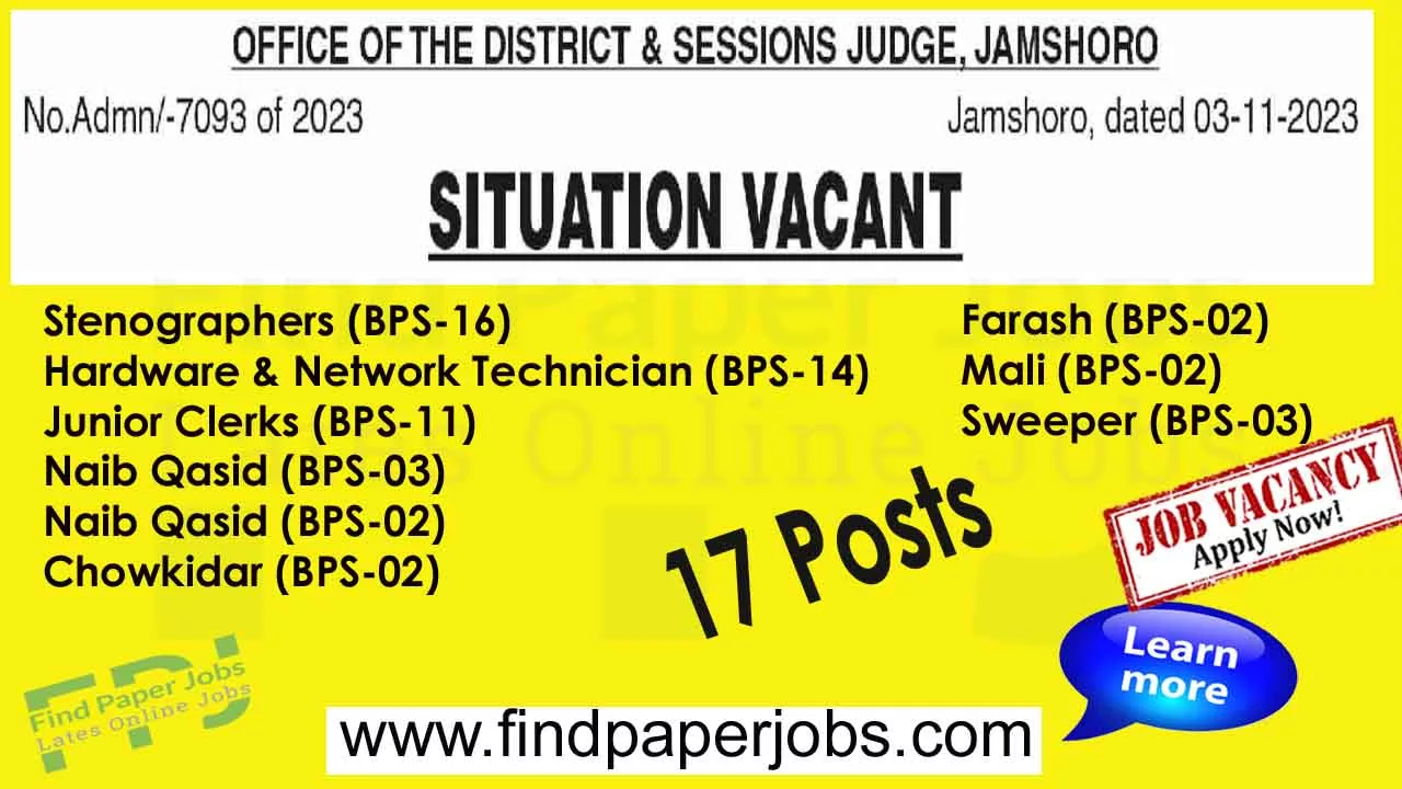 Jobs In Office Of The District And Session Judge Jamshoro 2023