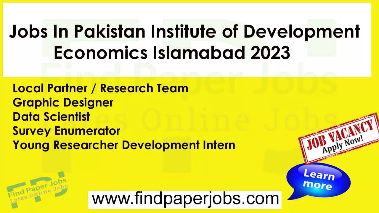 Pakistan Institute of Development Economics Islamabad Jobs 2023