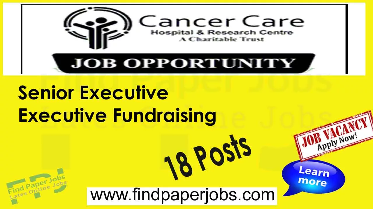 Cancer Care Hospital Lahore Jobs 2023