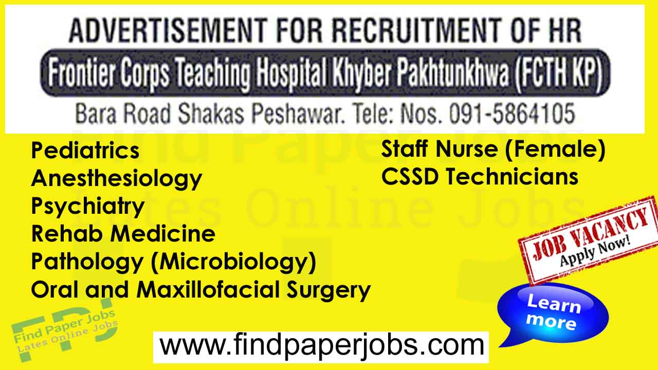 Frontier Corps Teaching Hospital Peshawar Jobs 2023