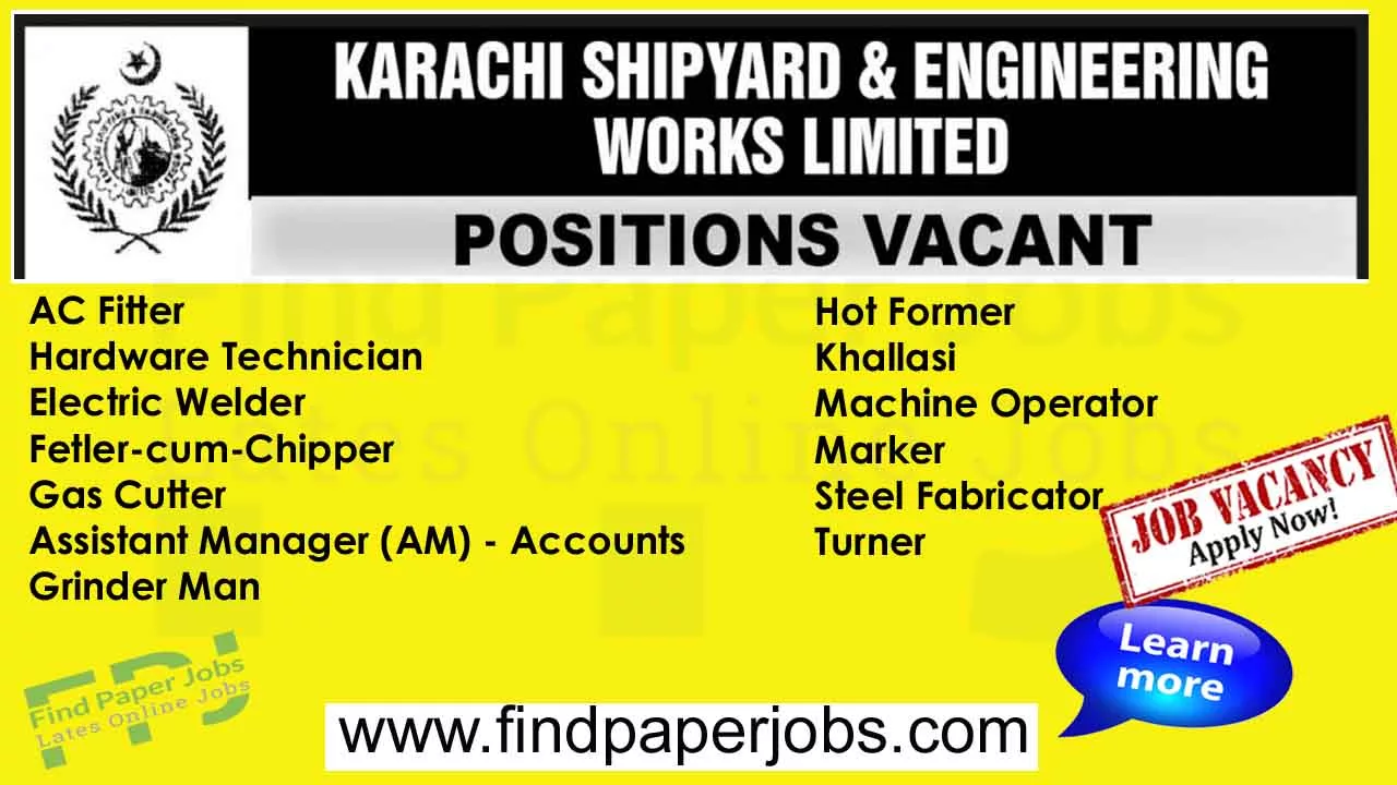 Jobs In Karachi Shipyard And Engineering Works limited 2023