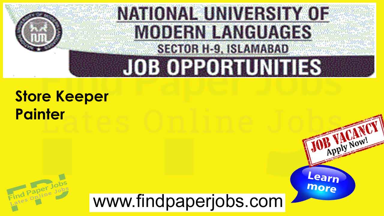 Jobs In NUML University Islamabad 2023 As A Store Keeper & Painter