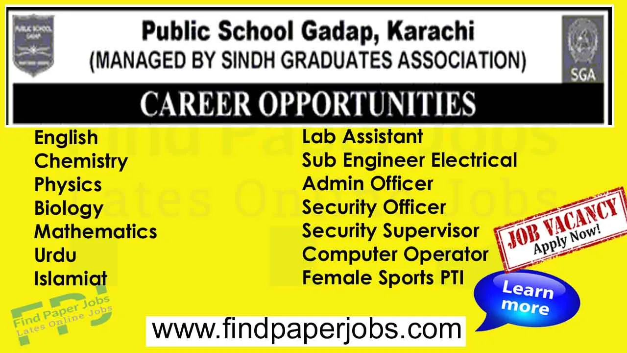Public School Gadap Karachi Jobs 2023 / 2024