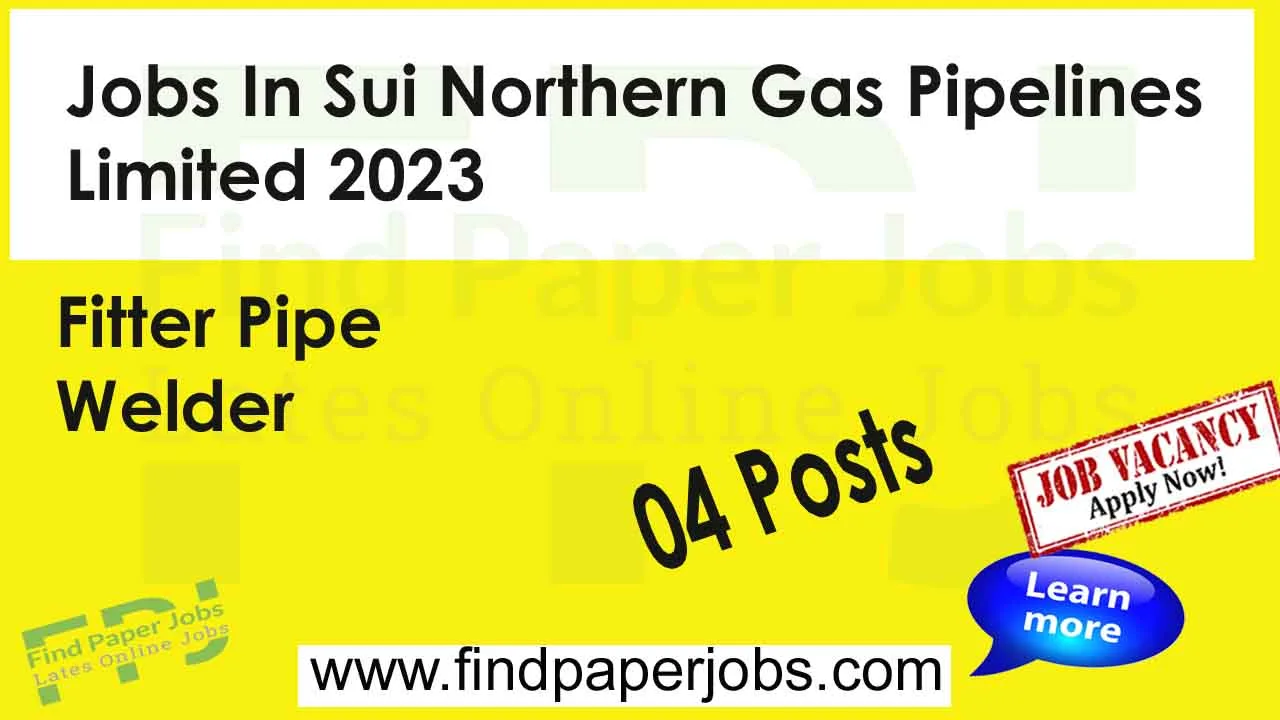 Sui Northern Gas Pipelines Limited Jobs 2023