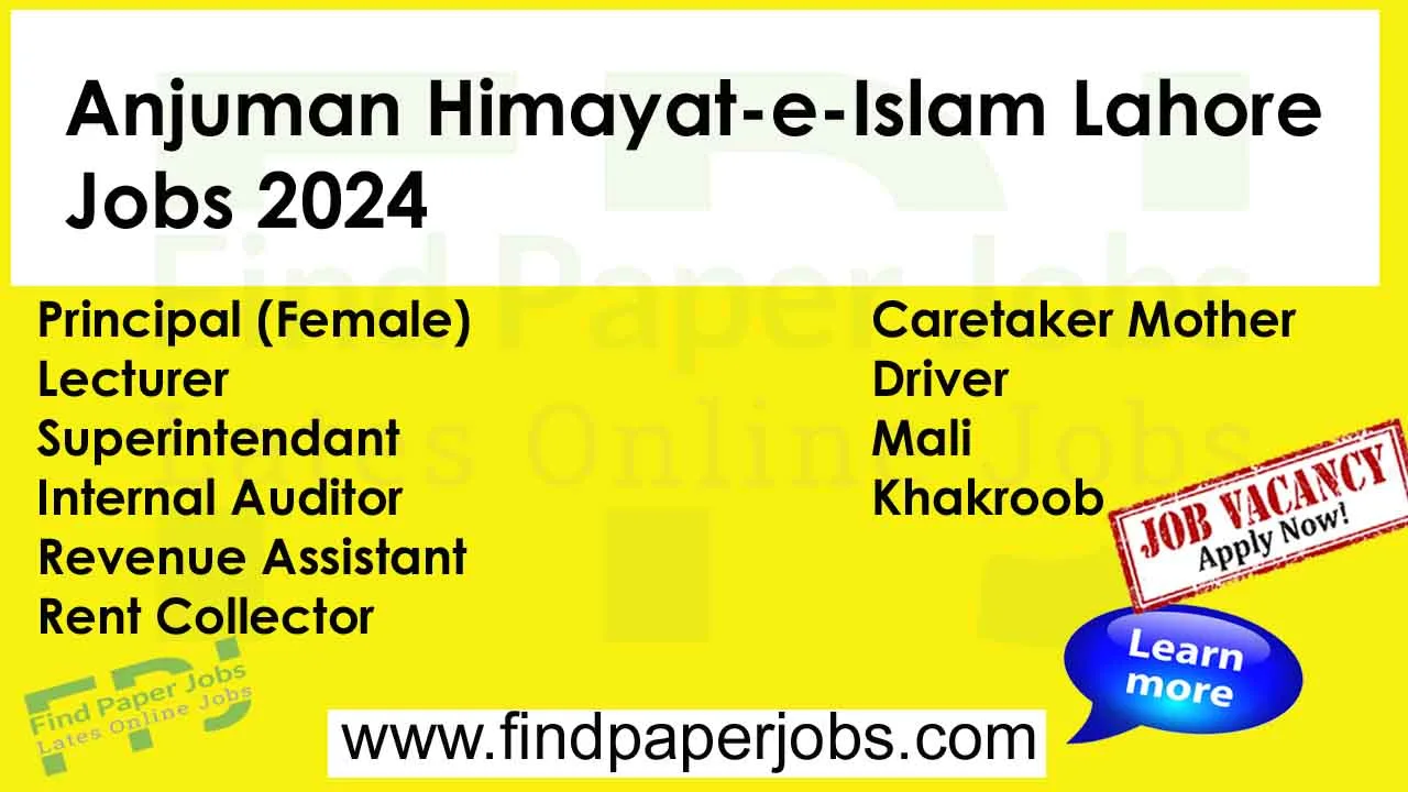 Anjuman Himayat-e-Islam Lahore Jobs 2024