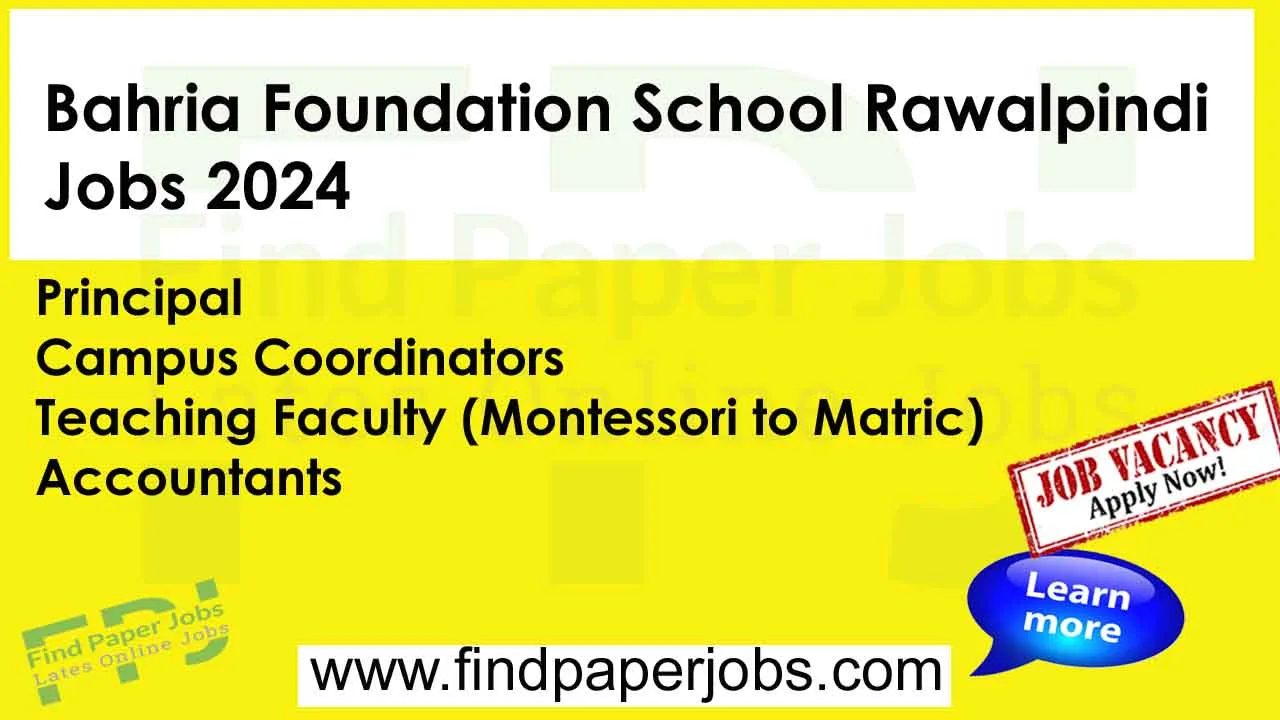 Jobs In Bahria Foundation School Rawalpindi 2024
