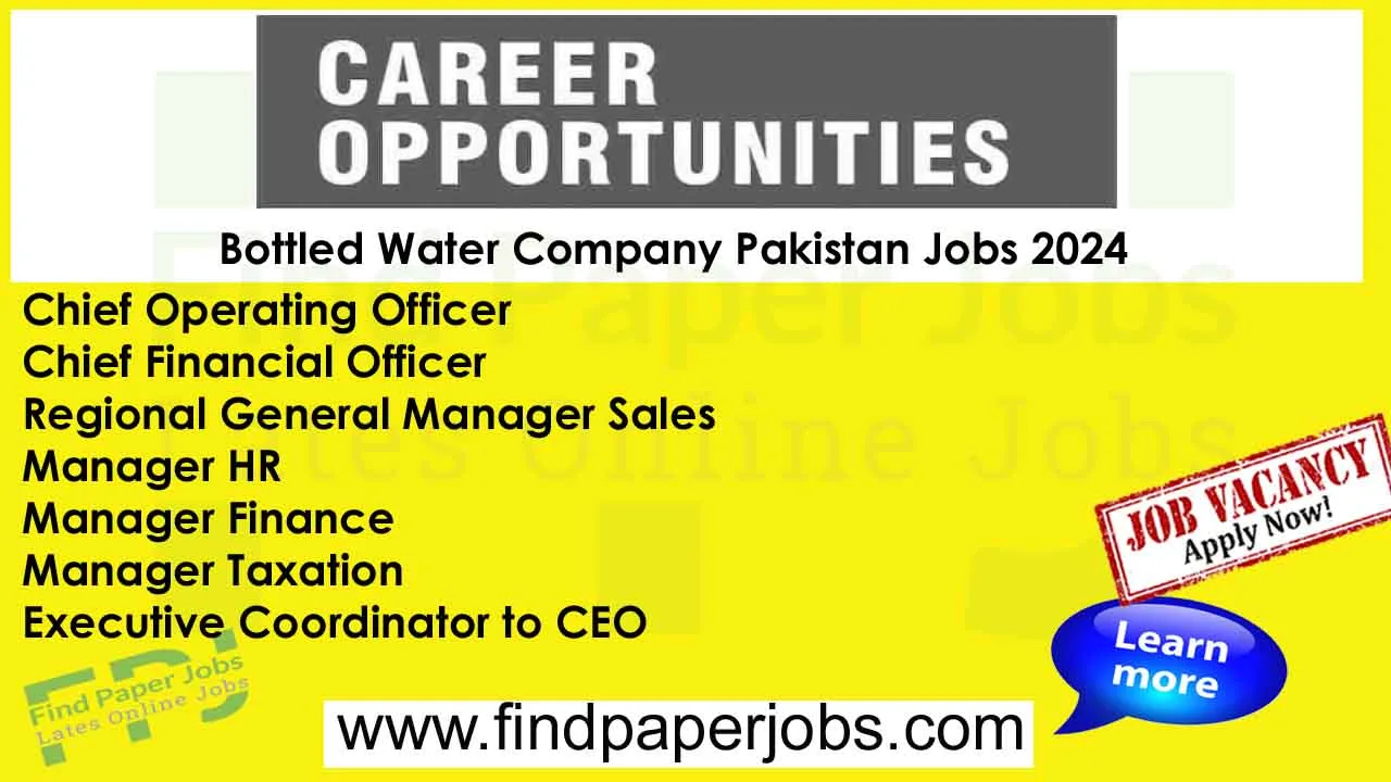 Bottled Water Company Pakistan Jobs 2024