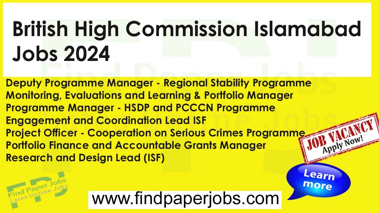 Jobs In British High Commission Islamabad 2024