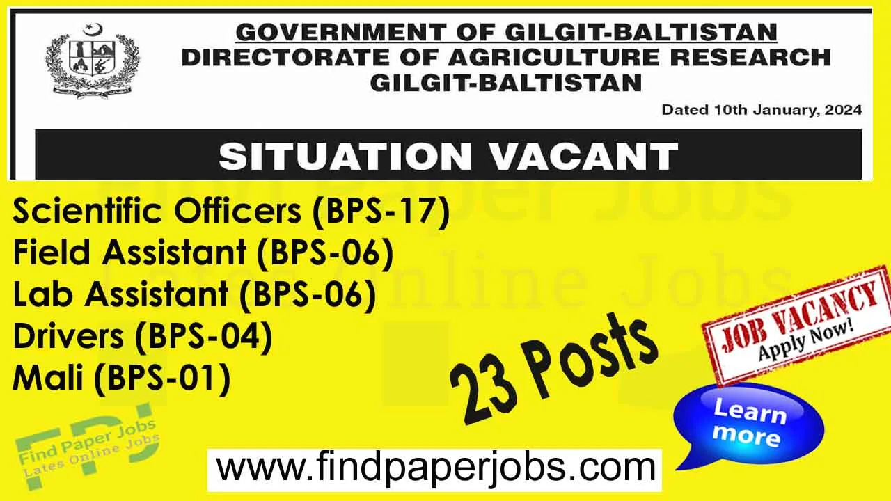 Jobs In Directorate of Agriculture Research Gilgit Baltistan 2024