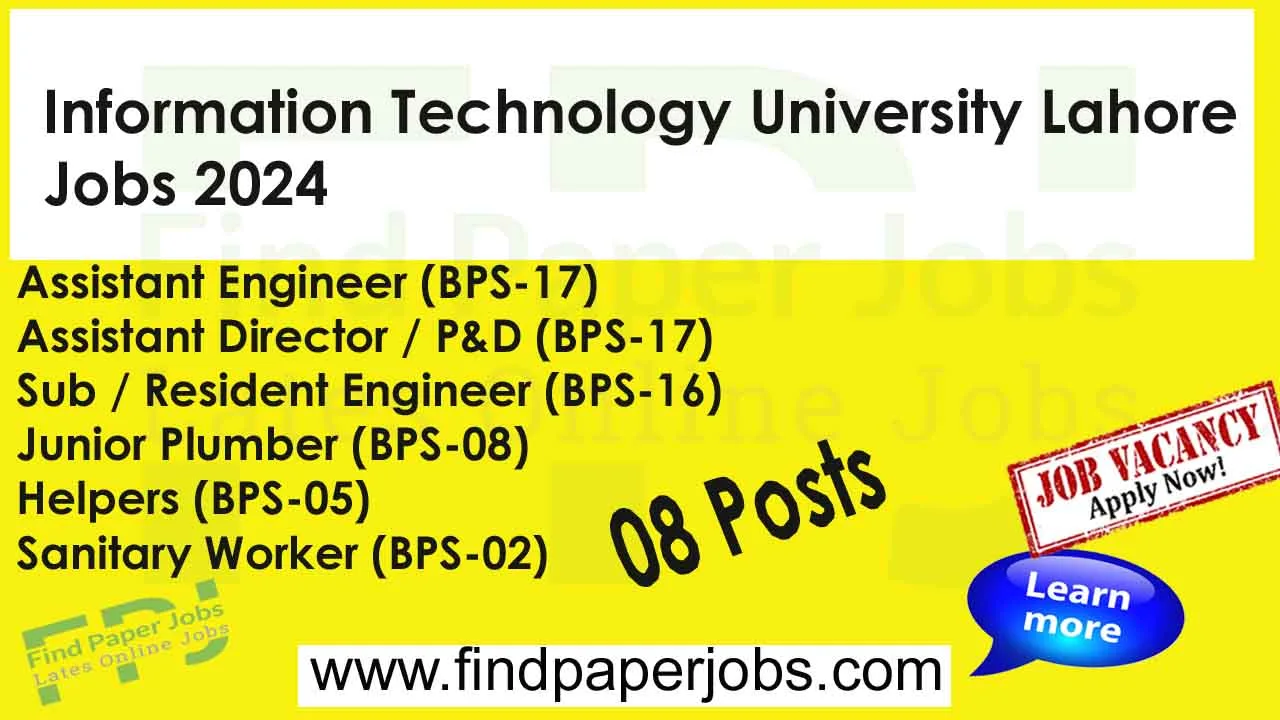 Information Technology University Lahore Jobs 2024
